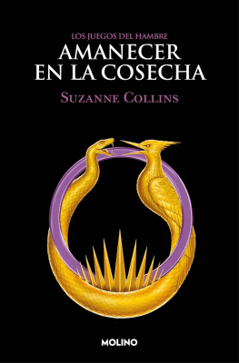 JUEGOS DEL HAMBRE 5 AMANECER EN LA COSECHA-MOLINO