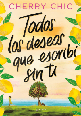 TODOS LOS DESEOS QUE ESCRIBI SIN TI-MONTENA