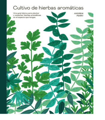 CULTIVO DE HIERBAS AROMATICAS TD-CINCOTINTAS