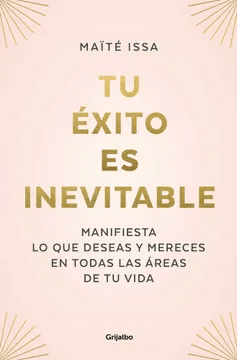 TU EXITO ES INEVITABLE-GRIJALBO
