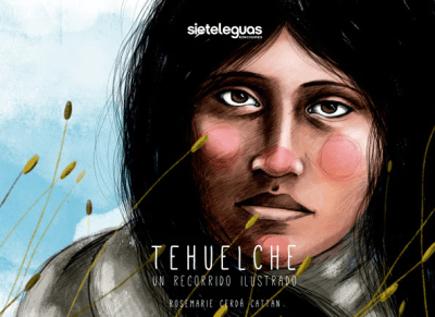 TEHUELCHE UN RECORRIDO ILUSTRADO TD-FONDE DE CULTURA1