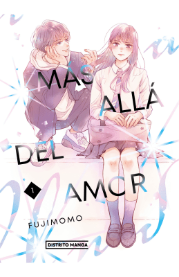 MAS ALLA DEL AMOR 1-DISTRITO MANGA