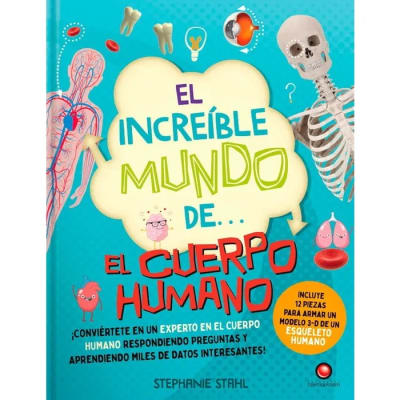 INCREIBLE MUNDO DE EL CUERPO HUMANO,EL TD + MODELO 3D-CONTRAPUNTO