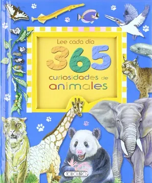 LEE CADA DIA 365 CURIOSIDADES DE ANIMALES TD-TODOLIBRO SAID1