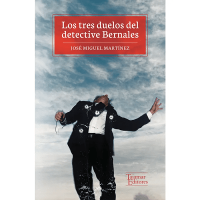 TRES DUELOS DEL DETECTIVE BERNALES,LOS-TAJAMAR1