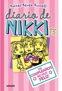 DIARIO DE NIKKI 13-UN CUMPLEAÑOS NO MUY FELIZ-MOLINO