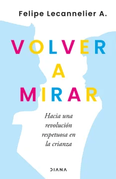 VOLVER A MIRAR-DIANA PLANETA