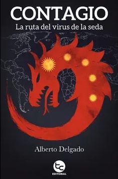 CONTAGIO LA RUTA DEL VIRUS DE LA SEDA-TRAYECTO1
