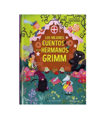 MEJORES CUENTOS DE LOS HERMANOS GRIMM-GRIBAUDO