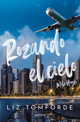ROZANDO EL CIELO-MONTENA