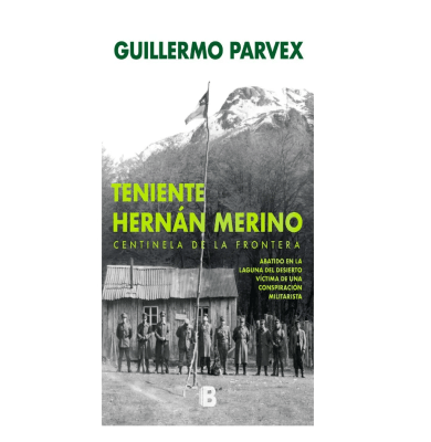 TENIENTE HERNAN MERINO- EDICIONES B