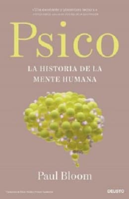 PSICO LA HISTORIA DE LA MENTE HUMANA-DEUSTO PLANETA