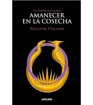 JUEGOS DEL HAMBRE AMANECER EN LA COSECHA 5-MOLINO