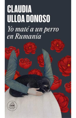 YO MATE A UN PERRO EN RUMANIA-RANDOM HOUSE PENGUIN