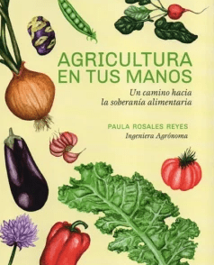 AGRICULTURA EN TUS MANOS-AGROCULTIVA PAULA ROSALES