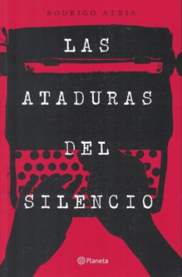 ATADURAS DEL SILENCIO,LAS-PLANETA