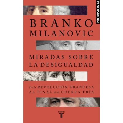 MIRADAS SOBRE LA DESIGUALDAD-TAURUS PENGUIN
