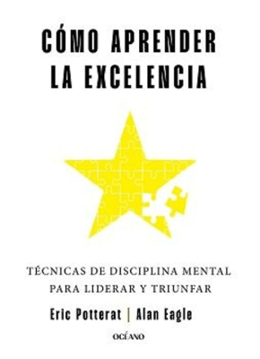 COMO APRENDER LA EXCELENCIA-OCEANO