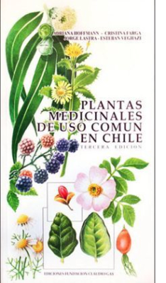 PLANTAS MEDICINALES DE USO COMUN EN CHILE-FUNDACION CLAUDIO GAY