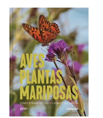 AVES PLANTAS Y MARIPOSAS - -CATAPULTA