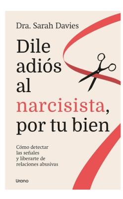 DILE ADIOS AL NARCISISTA POR TU BIEN-URANO