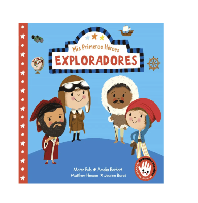 MIS PRIMEROS HEROES EXPLORADORES TD-BEASCOA