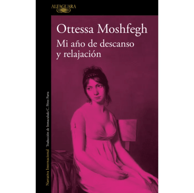 MI AÑO DE DESCANSO Y RELAJACION-ALFAGUARA PENGUIN1