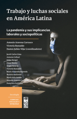 TRABAJO Y LUCHAS SOCIALES EN AMERICA LATINA-LOM