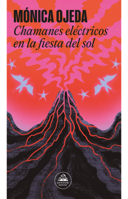 CHAMANES ELECTRICOS EN LA FIESTA DEL SOL-RANDOM HOUSE PENGUIN1