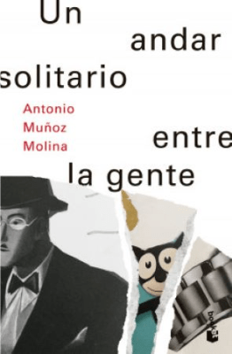 UN ANDAR SOLITARIO ENTRE LA GENTE-BOOKET PLANETA