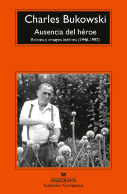 AUSENCIA DEL HEROE - ANAGRAMA - PENGUIN RANDOM