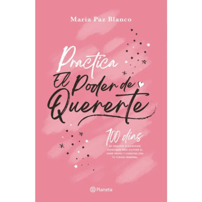 PRACTICA EL PODER DE QUERERTE-PLANETA