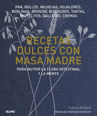 RECETAS DULCES CON MASA MADRE TD-BLUME CONTRAPUNTO