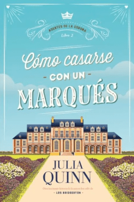 COMO CASARSE CON UN MARQUES-AGENTES DE LA CORONA 2-EPOCA URANO