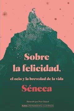 SOBRE LA FELICIDAD EL OCIO Y LA BREVEDAD DE LA VIDA TD-ALMA ZIG-ZAG