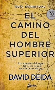 CAMINO DEL HOMBRE SUPERIOR-GAIA OCEANO