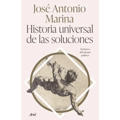 HISTORIA NATURAL DE LAS SOLUCIONES - ARIEL - PLANETA