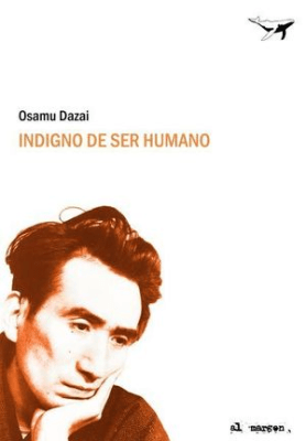 INDIGNO DE SER HUMANO-SAJALIN EDITORES