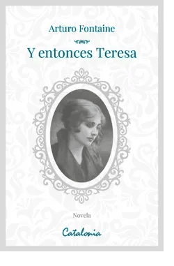 Y ENTONCES TERESA-CATALONIA