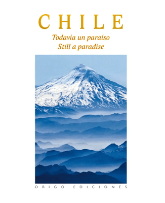 CHILE TODAVIA UN PARAISO TB-ORIGO