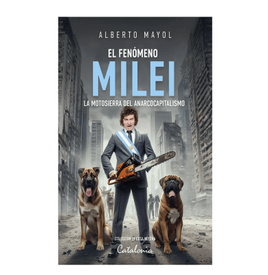 FENOMENO MILEI,EL-CATALONIA