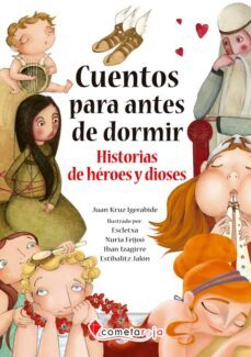 CUENTOS PARA ANTES DE DORMIR HISTORIAS DE HEROES Y DIOSES TD-COMETAROJA CATALONIA
