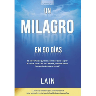 MILAGRO EN 90 DIAS,UN VOL 2-OCEANO