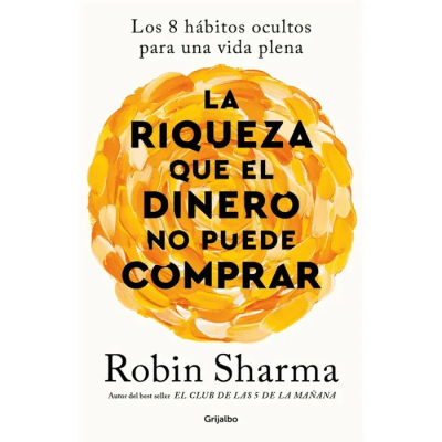 RIQUEZA QUE EL DINERO NO PUEDE COMPRAR,LA-GRIJALBO PENGUIN