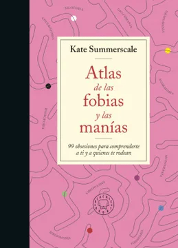 ATLAS DE LAS FOBIAS Y LAS MANIAS-PENGUIN