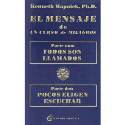 MENSAJE DE UN CURSO DE MILAGROS-GRANO DE MOSTAZA OCEANO