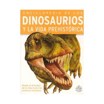 ENCICLOPEDIA DE LOS DINOSAURIOS Y LA VIDA PREHISTORICA TB-CONTRAPUNTO