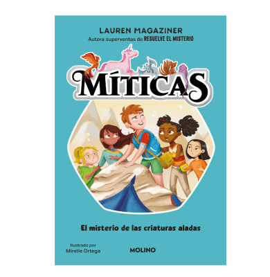 MITICAS 2 MISTERIO DE LAS CRIATURAS ALADAS-MOLINO