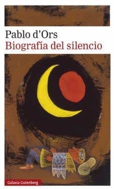 BIOGRAFIA DEL SILENCIO-GALAXIA GUTENBERG PENGUIN