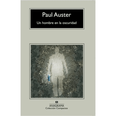 UN HOMBRE EN LA OSCURIDAD-ANAGRAMA PENGUIN